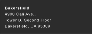 Bakersfield Address